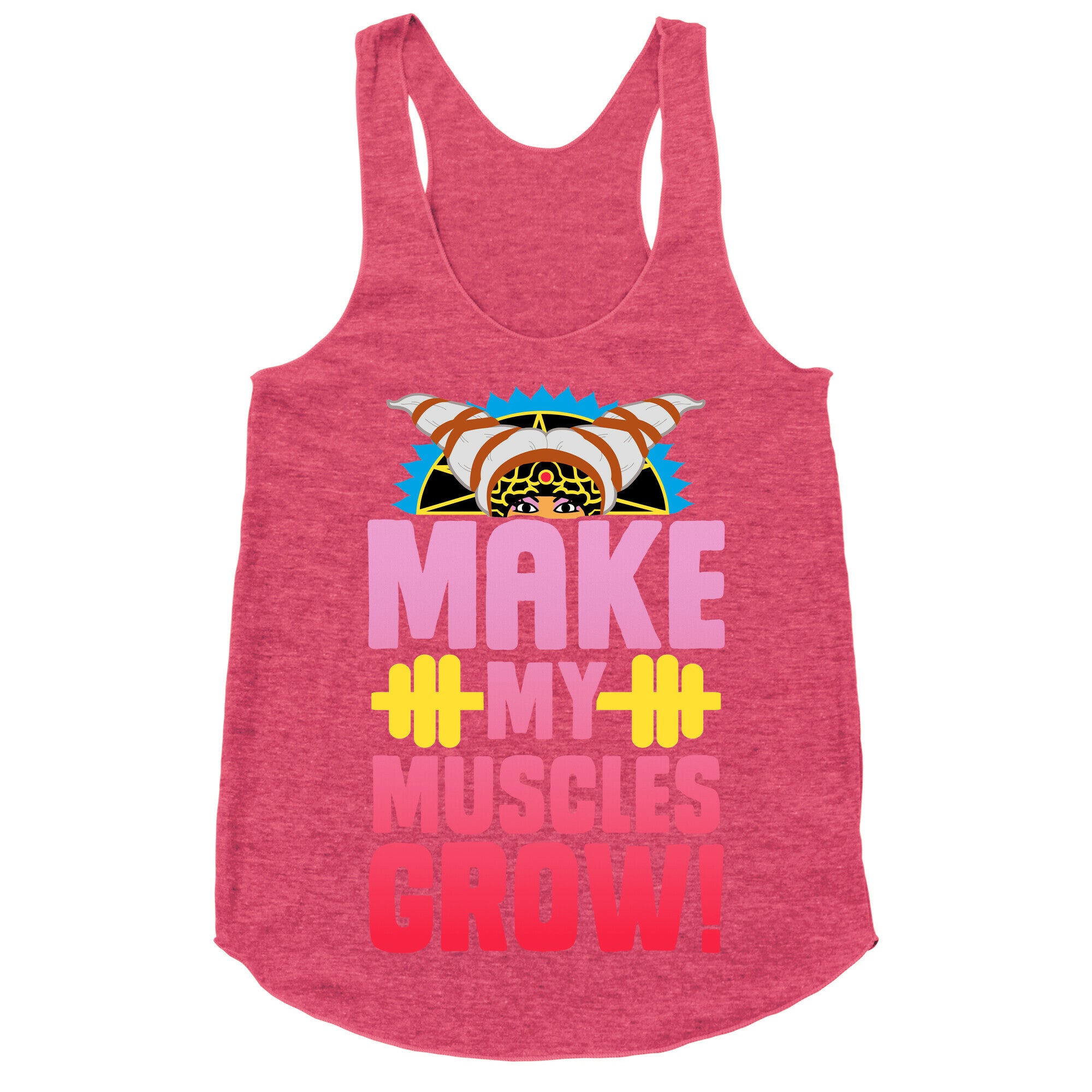Make My Muscles Grow! Racerback Tank